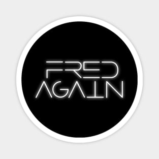 Fred Again Magnet